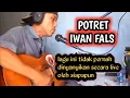 Download Lagu POTRET - IWAN FALS | Live Cover Gitar Kakwe