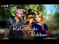 Download Lagu New Nepali song - Rato Furke Ribbon