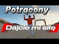 Lagu Potrącony - Dajcie mi siłę