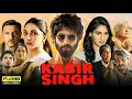 Download Lagu Kabir Singh Full Movie in Hindi Dubbed | Sahid Kapoor | Kiara Advani | Bhushan | Fact and Details