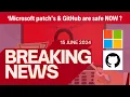 Microsoft GitHub are safe 15 june 2024 CyberNews