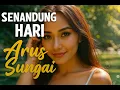 Download Lagu Arus Sungai - Senandung Hari