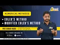 Euler s and Modified Euler s Simplified Explanation Numerical Methods Aalsi Engineer M3 Concepts