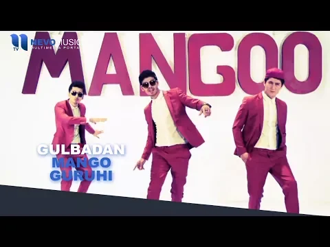 Download MP3 Mango guruhi - Gulbadan | Манго гурухи - Гулбадан