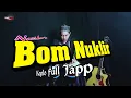 Download Lagu Cocok Di play waktu hajatan ! Bom Nuklir - nasidaria versi Koplo Again ( full japp horeg )