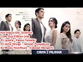 Download Lagu Soundtrack Lagu Sinetron Cinta Dua Pilihan Sctv #pesanterakhir #sebuahpengakuan #cobalahmengerti