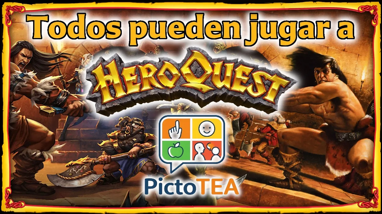 JUGAR a HEROQUEST ya es posible con PictoTEA  #heroquest #inclusión #autismo #juegosdemesa #app