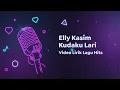 Download Lagu Video Lirik Lagu Hits | Elly Kasim - Kudaku Lari