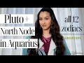 DESTINED SHIFTS North Node Pluto in Aquarius July 26th - All 12 Zodiac Sign Horoscopes