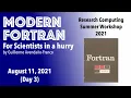 Modern Fortran Day 3