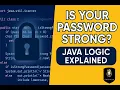 Java Mini Project - Password Strength Checker Full Explained in Hindi