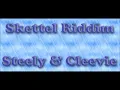 Skettel Riddim 1995 (Steely and Cleevie) Mix By Djeasy