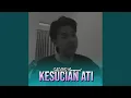 Download Lagu Kesucian Ati (Acoustic Pop)