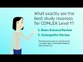 Best COMLEX Level 1 Study Resources
