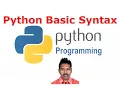 4 Python Programming Tutorial - Basic Syntax Latest Series G C Reddy