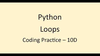 Coding Practice 10D Loops Python NxtWave CCBP