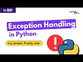 Exception Handling in Python Explained in Hindi Try Except Else Finally