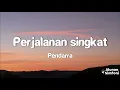 Download Lagu Pendarra - Perjalanan Singkat (Video Lirik)