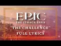 Download Lagu “The Challenge” Full Lyrics — The Ithaca Saga — EPIC: The Musical