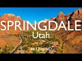 Springdale Utah by Drone 4K