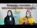 Lagu Mengubah Indonesia Menjunjung Tinggi Pancasila - DPR Musikal (yolandani cover)