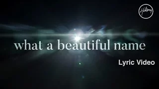 what a beautiful name lyric video hillsong worship