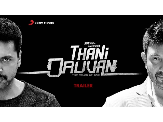 Thani Oruvan - Official Trailer | Jayam Ravi, Nayanthara, Arvind Swamy | M. Raja
