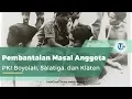 Download Lagu G30S 1965, Pembantaian Massal terhadap Anggota PKI di Boyolali, Salatiga, dan Klaten, Jateng