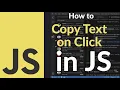 How to Copy Text on Click Using JavaScript Create Copy-to-Clipboard Button with One Line of Code