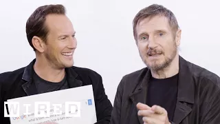 Liam Neeson Patrick Wilson Answer the Web s Most Searched Questions WIRED