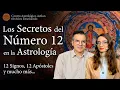 Download Lagu Los Secretos del Número 12 en la Astrología - 12 Signos, 12 Apóstoles y mucho más...