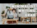 Things I use EVERY DAY in my MINIMAL WRITING SPACE