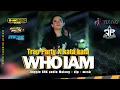 Download Lagu DJ WHO I'AM X KATA KATA MAIDO TOK VIRAL TIKTOK - JINGGEL BNK AUDIO MALANG - MCSB