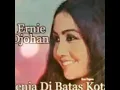 Lagu Ernie Djohan - Berlinang Air Mata