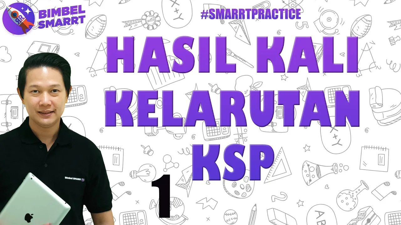 HASIL KALI KELARUTAN (KSP) - Soal (1) - (Bagian 2 dst klik link di deskripsi)