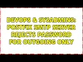 DevOps SysAdmins Postfix SMTP server rejects password for outgoing only