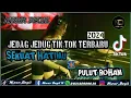 Download Lagu DJ SEKUAT HATIMU X PULUT ROHAM‼️ JEDAG JEDUG TIK TOK REMIX FULL BASS TERBARU 2024