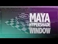 Maya Hyper Shade Window