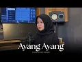 Download Lagu Ayang Ayang - Restianade (Acoustic Cover)
