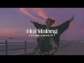Hui Malang - (slow+reverb)