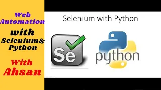 Selenium with Python Beginner tutorial Learn Selenium Python using VS code Ahsan CodeBytes