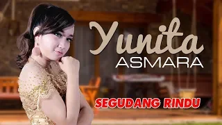 yunita asmara segudang rindu