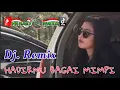 Download Lagu HADIRMU BAGAI MIMPI‼️Dj. Remix