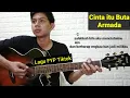 Download Lagu (Tutorial Gitar) Cinta Itu Buta - Armada | Salahkah bila aku mencintaimu | FYP TIKTOK