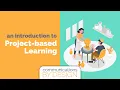 What is Project-based Learning presented by Communications by Design