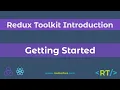 Redux Toolkit Introduction Getting Started React