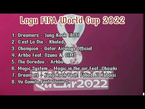 Download MP3 Lagu FIFA World Cup 2022 | Kumpulan Lagu Piala Dunia Qatar 2022