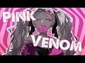 Download Lagu 【Nightcore】BLACKPINK - Pink Venom || lyrics