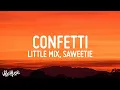 Download Lagu Little Mix - Confetti (Lyrics) ft. Saweetie