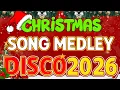 Lagu Disco Christmas Songs Medley 2026 🎶 Greatest Disco Christmas Nonstop 2026 🎄❄️⛄️ Super Disco 2026